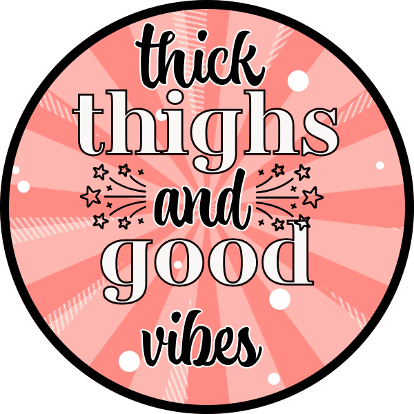 THICK THIGHS AND GOOD VIBES SCENT SEEDS AIR FRESHENER