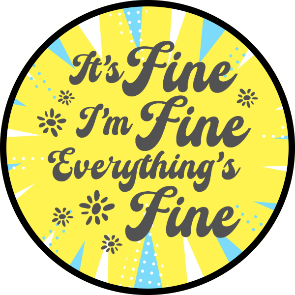 IT'S FINE I'M FINE EVERYTHING'S FINE SCENT SEEDS AIR FRESHENER