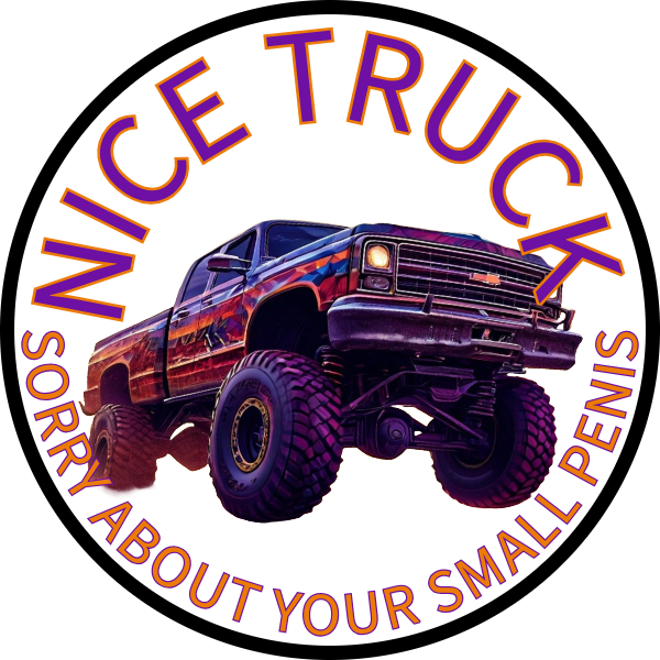 NICE TRUCK SORRY ABOUT YOUR SMALL PENIS SCENT SEEDS AIR FRESHENER