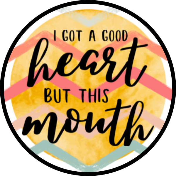 I GOT A GOOD HEART BUT THIS MOUTH SCENT SEEDS AIR FRESHENER