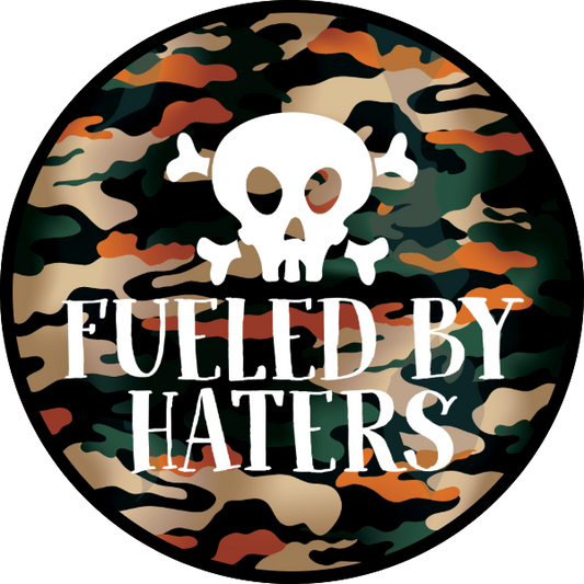 FUELED BY HATERS