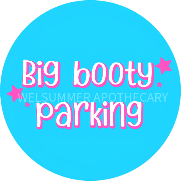 BIG BOOTY PARKING
